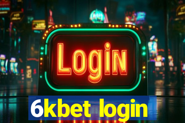 6kbet login